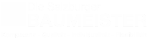 Die Salzburger Baumeister! Kompetenz - Qualität - Individualität - Flexibilität